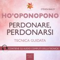 Mp3 - Ho'oponopono - Perdonare, Perdonarsi — Audiolibro