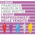 Mp3 - I Nuovi Professionisti Delle Vendite — Audiolibro