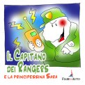 Il Capitano dei Rangers e la Principessina Sara - Download MP3 — Audiolibro