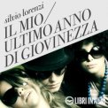 Mp3 - Il Mio Ultimo Anno di Giovinezza — Audiolibro