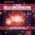 Mp3 - Il Potere della Concentrazione - Audiolibro — Audiolibro