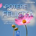 Mp3 - Il Potere della Felicità — Audiolibro