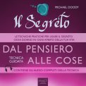 Mp3 - Il Segreto - Dal Pensiero alle Cose — Audiolibro
