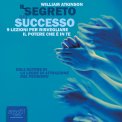 Mp3 - Il Segreto del Successo - Audiolibro — Audiolibro