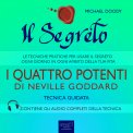 Mp3 - Il Segreto - I Quattro Potenti di Neville Goddard — Audiolibro