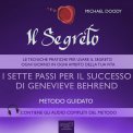 Mp3 - Il Segreto - I Sette Passi per il Successo di Genevieve Behrend — Audiolibro