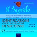 Mp3 - Il Segreto - Identificazione con un’Immagine di Successo — Audiolibro