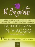 Mp3 - Il Segreto: la Ricchezza in Viaggio — Audiolibro