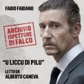 Mp3 - L’Archivio dell’Ispettore di Falco - U Liccu di Pilu — Audiolibro