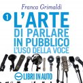 Mp3 - L'Arte di Parlare in Pubblico - Comunicare con Successo — Audiolibro
