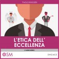 Mp3 - L'Etica dell'Eccellenza — Audiolibro