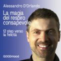 Mp3 - La Magia del Respiro Consapevole — Audiolibro