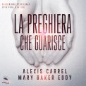 Mp3 - La Preghiera che Guarisce — Audiolibro