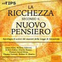 Mp3 - La Ricchezza Secondo il Nuovo Pensiero — Audiolibro