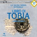 Mp3 - La Sacra Bibbia Integrale - Libro di Tobia — Audiolibro
