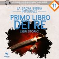 Mp3 - La Sacra Bibbia Integrale - Primo Libro dei Re — Audiolibro