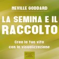 Mp3 - La Semina e il Raccolto — Audiolibro