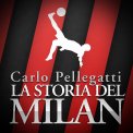 Mp3 - La Storia del Milan — Audiolibro