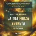 Mp3 - La Tua Forza Segreta — Audiolibro