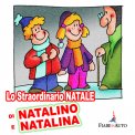Lo straordinario Natale di Natalino e Natalina  - Download MP3 — Audiolibro