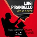 Mp3 - Luigi Pirandello: Vita e Opere — Audiolibro