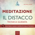 Mp3 - Meditazione. Il Distacco — Audiolibro