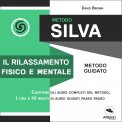 Mp3 - Metodo Silva - Il Rilassamento Fisico e Mentale — Audiolibro