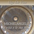 Mp3 - Michelangelo - La Vita e le Sue Rime — Audiolibro
