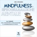 Mp3 - Mindfulness e Riprogrammazione Mentale — Audiolibro