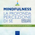 Mp3 - Mindfulness - La Profonda Percezione di Sé — Audiolibro