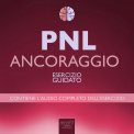 Mp3 - PNL - Ancoraggio — Audiolibro