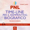Mp3 - PNL - Time-Line per il Reimprinting Biografico — Audiolibro