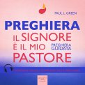 Mp3 - Preghiera - Il Signore è il Mio Pastore — Audiolibro