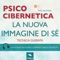Mp3 - Psicocibernetica - La Nuova Immagine di Sé — Audiolibro