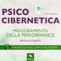 Mp3 - Psicocibernetica - Miglioramento della Performance — Audiolibro