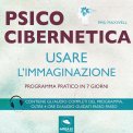 Mp3 - Psicocibernetica - Usare l’Immaginazione — Audiolibro