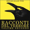Mp3 - Racconti del Terrore - Volume Secondo — Audiolibro