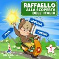 Mp3 - Raffaello alla Scoperta dell'Italia - Vol. 1 — Audiolibro