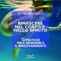 Mp3 - Rinascere nel Corpo e nello Spirito — Audiolibro