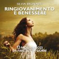 Mp3 - Ringiovanimento e Benessere — Audiolibro