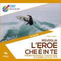 Mp3 - Risveglia l'Eroe che è in Te — Audiolibro