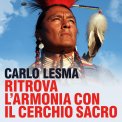 Mp3 - Ritrova l'Armonia con il Cerchio Sacro
