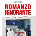 Mp3 - Romanzo Ignorante — Audiolibro