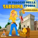 Mp3 - Sabrina in Viaggio nella Storia — Audiolibro