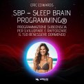 Mp3 - Sbp® – Sleep Brain Programming® — Audiolibro