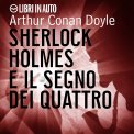 Mp3 - Sherlock Holmes e il Segno dei Quattro — Audiolibro