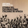 Mp3 - Storia del Colonialismo Italiano in Africa — Audiolibro