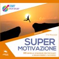 Mp3 - Supermotivazione — Audiolibro