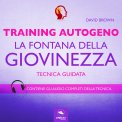 Mp3 - Training Autogeno - La Fontana della Giovinezza — Audiolibro