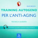 Mp3 - Training Autogeno per l’Anti-Aging — Audiolibro